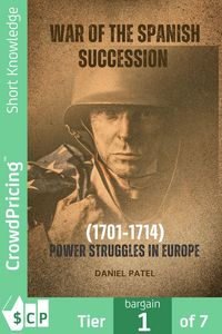 Produktbild: War of the Spanish Succession (1701-1714) Power Struggles in Europe