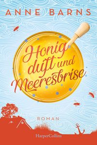 Produktbild: Honigduft und Meeresbrise (Neuauflage)