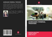 Produktbild: Agregado Mineral Tri&oacute;xido