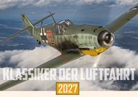 Produktbild: Klassiker der Luftfahrt Kalender 2027