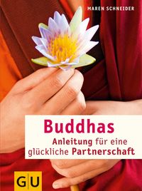 Produktbild: Buddhas Anleitung f&uuml;r eine gl&uuml;ckliche Partnerschaft