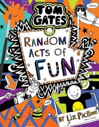 Produktbild: Tom Gates 19: Random Acts of Fun