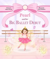 Produktbild: Pearl and her Big Ballet Debut