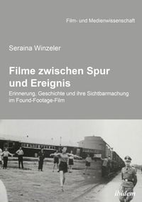 Produktbild: Filme zwischen Spur und Ereignis