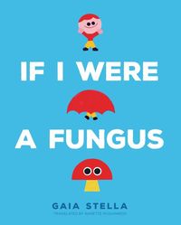 Produktbild: If I Were a Fungus