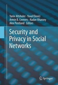 Produktbild: Security and Privacy in Social Networks