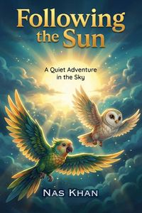 Produktbild: Following the Sun, A Quiet Adventure in the Sky