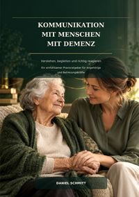 Produktbild: Kommunikation mit Menschen mit Demenz