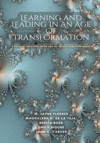 Produktbild: Learning and Leading In An Age Of Transformation