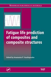 Produktbild: Fatigue Life Prediction of Composites and Composite Structures