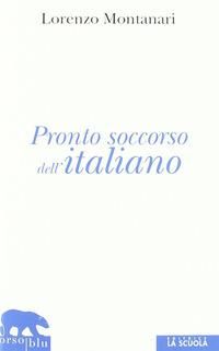 Produktbild: Pronto soccorso dell'italiano. Ortografia, punteggiatura, congiuntivo