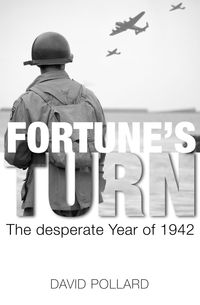 Produktbild: Fortune's Turn: The Desperate Year of 1942