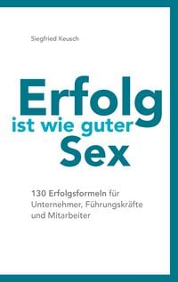 Produktbild: Erfolg ist wie guter Sex