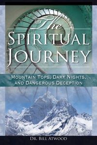 Produktbild: The Spiritual Journey: Mountain Tops, Dark Nights, and Dangerous Deceptions