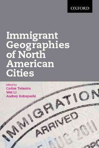 Produktbild: Immigrant Geographies of North American Cities