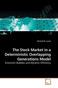 Produktbild: Loretz, M: The Stock Market in a Deterministic Overlapping G