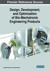 Produktbild: Design, Development, and Optimization of Bio-Mechatronic Engineering Products