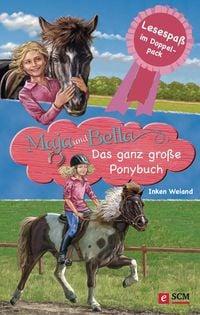 Produktbild: Maja und Bella - Das ganz gro&szlig;e Ponybuch