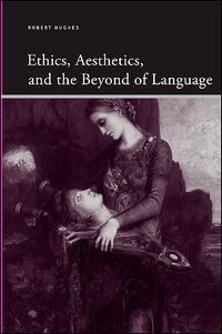 Produktbild: Ethics, Aesthetics, and the Beyond of Language