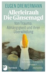 Produktbild: Allerleirauh. Die G&auml;nsemagd