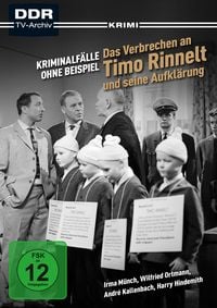 Produktbild: Das Verbrechen an Timo Rinnelt und seine Aufkl&auml;rung (Kriminalf&auml;lle ohne Beispiel) (DDR TV-Archiv)