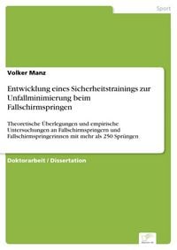 Produktbild: Entwicklung eines Sicherheitstrainings zur Unfallminimierung beim Fallschirmspringen