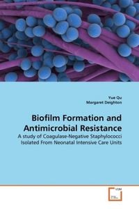 Produktbild: Qu, Y: Biofilm Formation and Antimicrobial Resistance