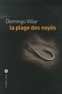 Produktbild: La plage des noy&eacute;s
