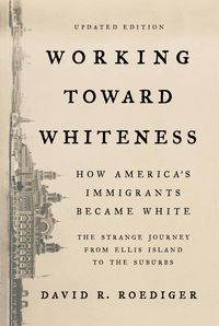 Produktbild: Working Toward Whiteness