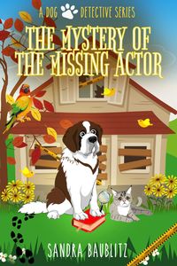 Produktbild: The Mystery of the Missing Actor (A Dog Detective Series, #5)