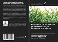 Produktbild: Evaluaci&oacute;n de los efectos de los fertilizantes l&iacute;quidos y granulares