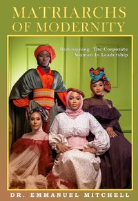 Produktbild: Matriarchs of Modernity