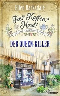 Produktbild: Tee? Kaffee? Mord! Der Queen-Killer
