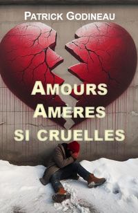 Produktbild: Amours am&egrave;res si cruelles