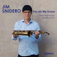 Bild vom Artikel For All We Know, 1 Audio-CD vom Autor Jim Snidero