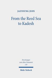 Produktbild: From the Reed Sea to Kadesh