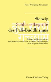 Produktbild: Siebzig Schl&uuml;sselbegriffe des Pali-Buddhismus