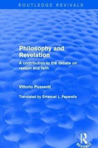 Produktbild: Possenti, V: Philosophy and Revelation: A Contribution to th
