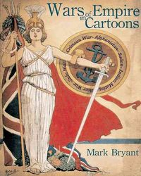 Produktbild: Bryant, M: Wars of Empire in Cartoons