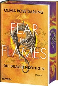 Produktbild: Fear the Flames &ndash; Die Drachenk&ouml;nigin