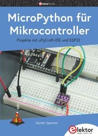 Bild vom Artikel MicroPython fu¨r Mikrocontroller vom Autor Gunter Spanner