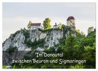 Produktbild: Im Donautal zwischen Beuron und Sigmaringen (Wandkalender 2026 DIN A3 quer), CALVENDO Monatskalender