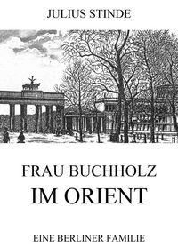 Produktbild: Frau Buchholz im Orient
