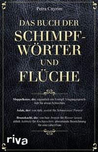Produktbild: Das Buch der Schimpfw&ouml;rter und Fl&uuml;che