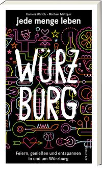Produktbild: Jede menge leben &ndash; W&uuml;rzburg