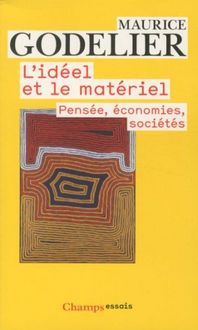 Produktbild: L'id&eacute;el et le mat&eacute;riel : pens&eacute;e, &eacute;conomies, soci&eacute;t&eacute;s