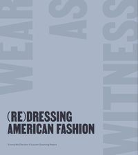 Produktbild: (Re)Dressing American Fashion