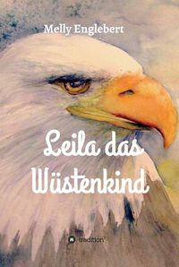 Produktbild: Leila das W&uuml;stenkind