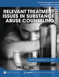 Produktbild: Relevant Treatment Issues in Substance Abuse Counseling