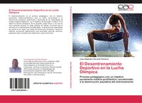 Produktbild: El Desentrenamiento Deportivo en la Lucha Olimpica